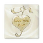 Golden Heart Love You Mom Magnet