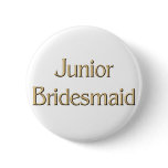 Golden Junior Bridesmaid button