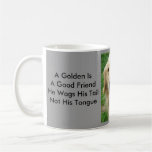 Golden Retriever  With Neat Sayings Mug