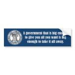 Goldwater Quote (Big Government) Bumper Sticker