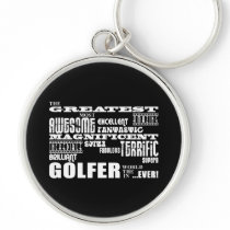 Golf Ace Golfers Greatest Golfer in the World Ever Key Chains