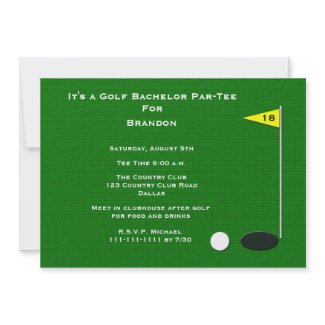 Golf Bachelor Party Invitation -- 18th Golf Hole invitation