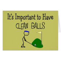 Golf "CLEAN BALLS" Golf Humor Gifts cards by gailg1957 Golf "CLEAN BALLS" Golf Humor Gifts cards