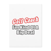 Golf Coach...Big Deal Post Card