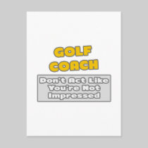 Golf Coach  .. You're Impressed Post Card