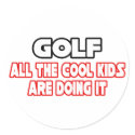 Golf...Cool Kids stickers