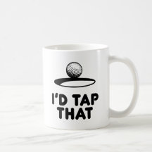 Golf - I'd Tap That Mug
