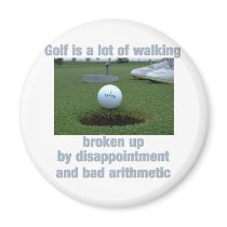 Golf is a lot of walking refrigerator magnets