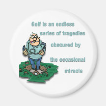 Golf is an endless series of tragedies fridge magnets