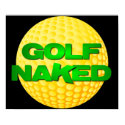 Golf Naked Poster (yellow golf ball) posters