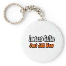 Golfer...Add Beer keychains