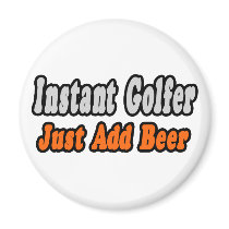 Golfer...Add Beer magnets