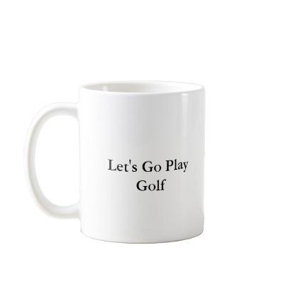 golfgirl1, Let's Go Play Golf Coffee Mug by bcbfam