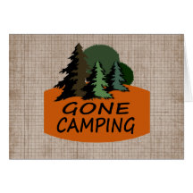 Gone Camping Greeting Card