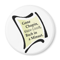 Gone Chopini magnets by evisionarts Gone Chopini magnets