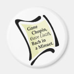 Gone Chopini Magnets