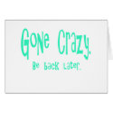 Gone Crazy cards