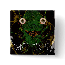 gone fishin pin