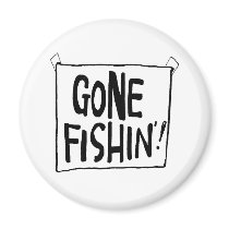Gone Fishin' T-shirts and Gifts. Refrigerator Magnets