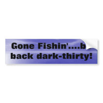 GONE FISHING bumper stickers
