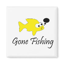 Gone fishing magnets