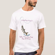 Gone Fishing t-shirts
