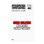 Gone Golfing...Be Back Dark Thirty postage