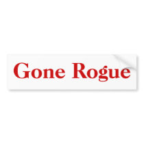 Gone Rogue bumper stickers