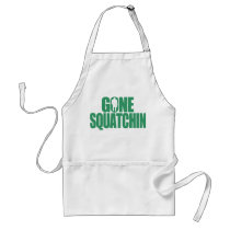 Gone Squatchin Aprons