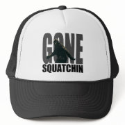Gone Squatchin - BEST Version Trucker Hat hat