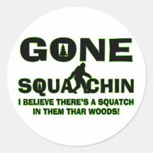 Gone Squatchin Bigfoot In Woods Sticker