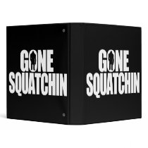 Gone Squatchin Vinyl Binder
