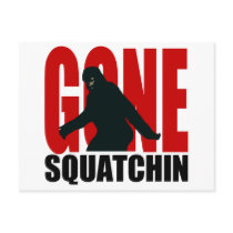 Gone Squatchin - Black and Red Postcards
