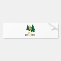 Gone Squatchin' Bumper Stickers