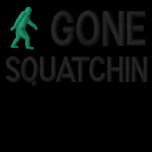 Gone Squatchin Polo