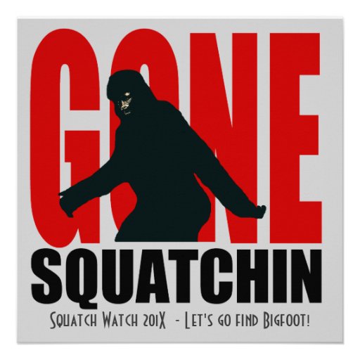 Gone Squatchin Funny  Bigfoot Hunting Invitation