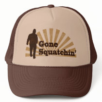 Gone Squatchin' Funny Bigfoot Sasquatch Hats