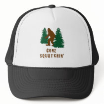 Gone Squatchin Trucker Hats