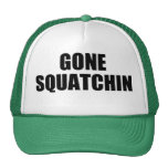 Gone Squatchin Hat
