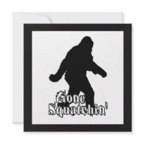 Gone Squatchin' Announcement