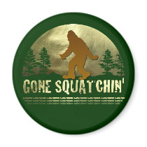 Gone Squatchin' Magnets