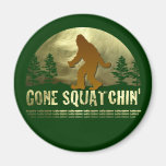 Gone Squatchin' Magnets
