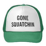 GONE SQUATCHIN MESH HAT