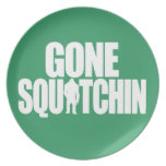 Gone Squatchin Plates