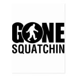 Gone Squatchin Post Card
