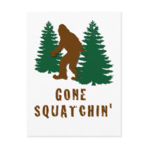 Gone Squatchin Postcard