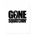GONE SQUATCHIN' posters