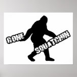 Gone Squatchin Posters