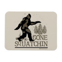 Gone Squatchin Flexible Magnet