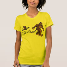 Gone Squatchin Shirts